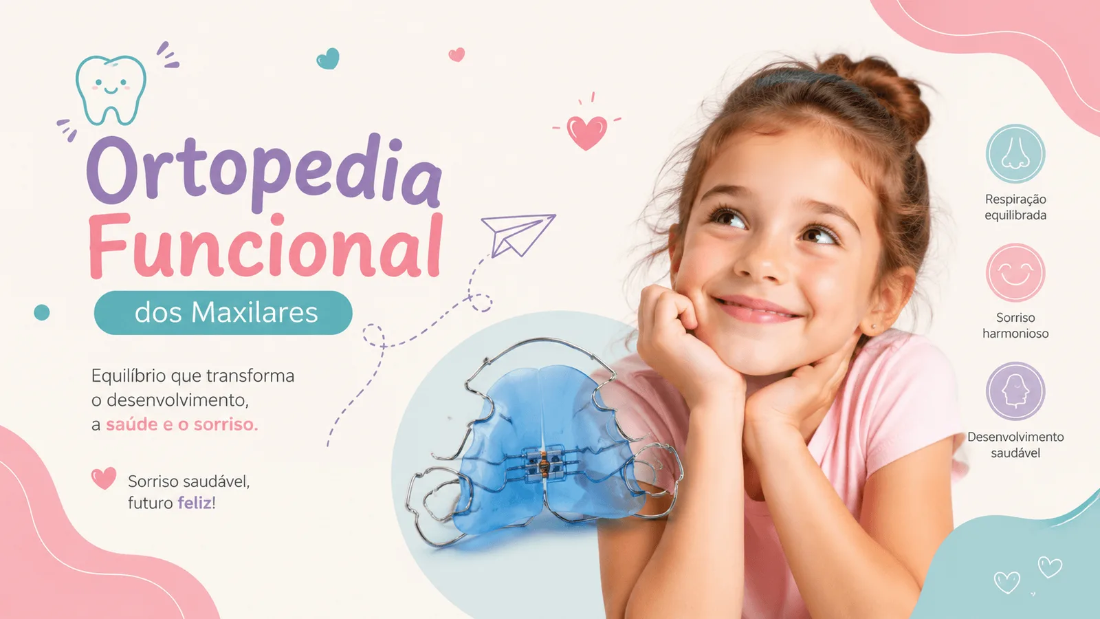 Ortopedia Funcional dos Maxilares: O Que É, Como Funciona e Quando é Indicada?