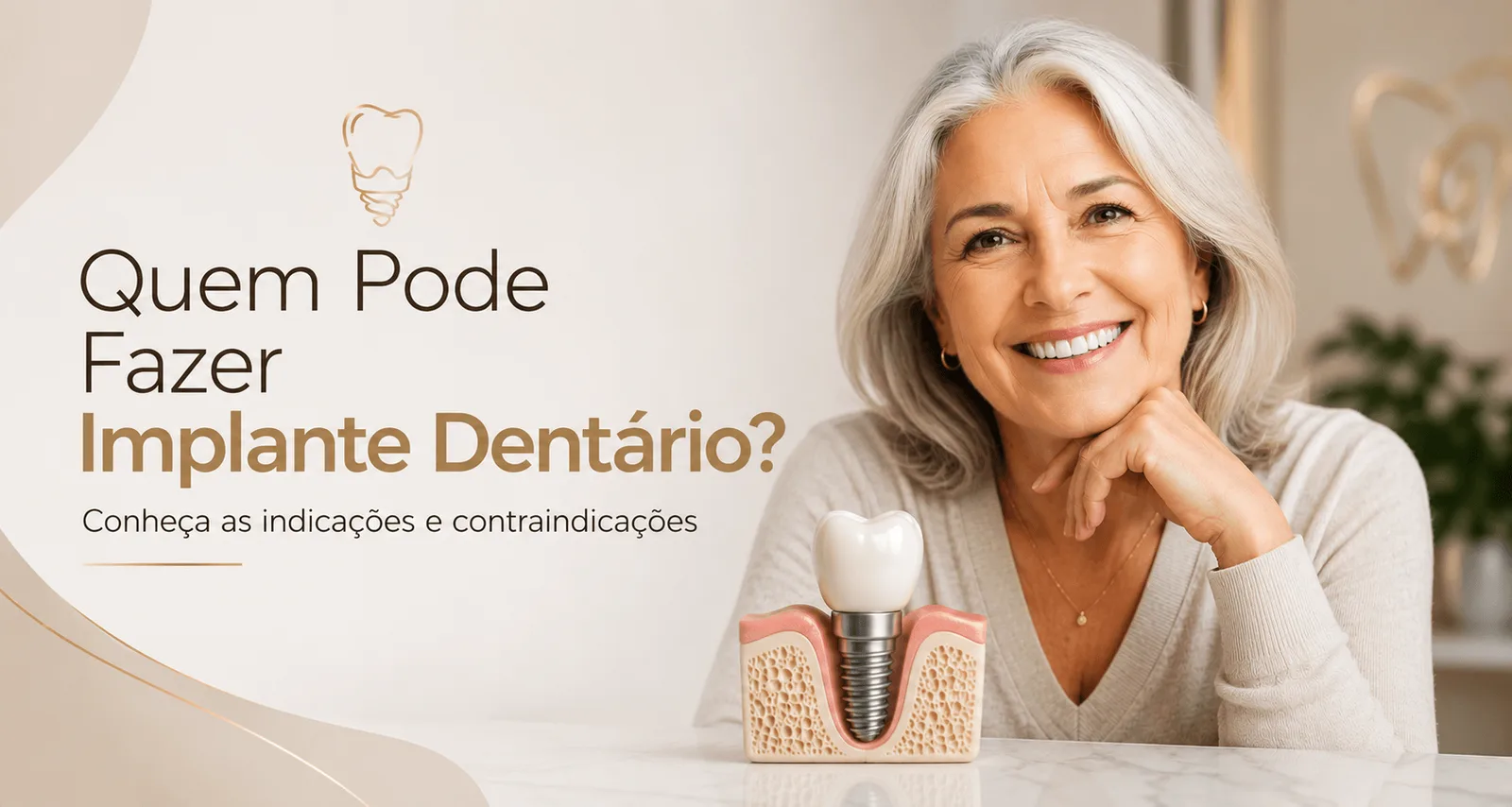 Quem Pode Fazer Implante Dentário? Conheça as Indicações e Contraindicações